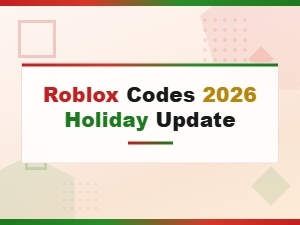 Roblox Holiday Update Codes 2026 – All New Promo Codes & Rewards